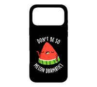 Carcasa para iPhone 17 Pro MAX Don't Be So Melon-dramático Juego de Palabras Divertido de sandía