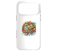 Carcasa para iPhone 17 Pro MAX Dream Big, Shine Bright - Cita Motivacional Abstracta - S35