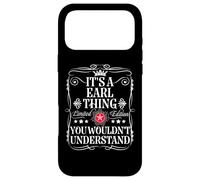 Carcasa para iPhone 17 Pro MAX Earl Name It's A Earl Thing You Would Not Understand