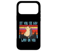 Carcasa para iPhone 17 Pro MAX Eff You See Kay Why Oh You Erizo