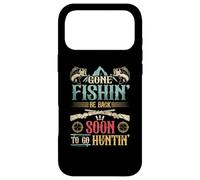 Carcasa para iPhone 17 Pro MAX El Pescador de Caza se ha ido a Pescar y Volver Pronto para IR a Cazar