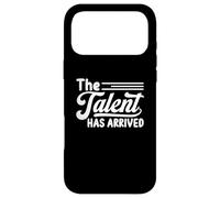 Carcasa para iPhone 17 Pro MAX El Talento ha Llegado Funny Trash Talk Deportes sarcásticos