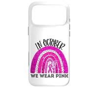 Carcasa para iPhone 17 Pro MAX En Octubre, Use Pink Breast Cancer Awareness Month Rainbow