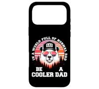 Carcasa para iPhone 17 Pro MAX En un Mundo Lleno de papá Normal sé un papá más Fresco Kool Papa Bear