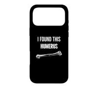 Carcasa para iPhone 17 Pro MAX Encontré Este húmero Divertido Enfermera Médico Médico Humor óseo