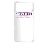 Carcasa para iPhone 17 Pro MAX Enfermera Que Dice Yes I'm A Nurse No I Don't Want To Look