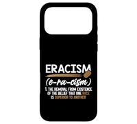 Carcasa para iPhone 17 Pro MAX Eracismo Eliminación Creencia Una Raza Superior Final Racismo