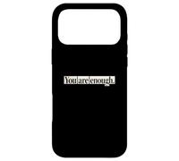 Carcasa para iPhone 17 Pro MAX «Eres lo Suficientemente inspiradora, autoestima, ámate a ti Mismo»