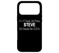 Carcasa para iPhone 17 Pro MAX Es un Trabajo difícil ser Steve Pero Alguien Tiene Que Hacerlo
