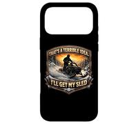 Carcasa para iPhone 17 Pro MAX Esa es una Idea Terrible. Obtendré mi Broma sobre Motos de Nieve con Trineo