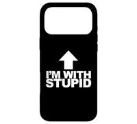 Carcasa para iPhone 17 Pro MAX Estoy con una Flecha Divertida estúpida apuntando hacia Arriba Estoy con estúpido