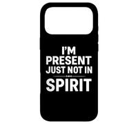 Carcasa para iPhone 17 Pro MAX Estoy Presente, Simplemente No En Espíritu Divertido Caos Agotamiento Mental