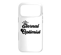 Carcasa para iPhone 17 Pro MAX Eternal Optimist Team Optimistic Sign Inspirational Message