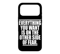 Carcasa para iPhone 17 Pro MAX Everything You Want Is On The Other Side of Fear