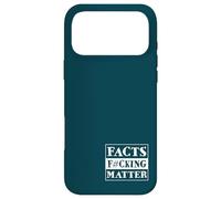 Carcasa para iPhone 17 Pro MAX Facts F#cking Matter! Fake News Anti Propaganda Statement