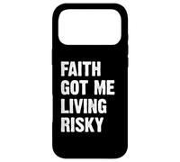 Carcasa para iPhone 17 Pro MAX Faith Got Me Living Risky