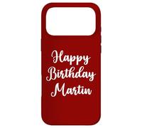 Carcasa para iPhone 17 Pro MAX Feliz Cumpleaños Martin