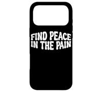 Carcasa para iPhone 17 Pro MAX Find Peace In The Pain | |-