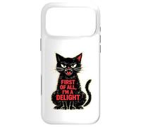 Carcasa para iPhone 17 Pro MAX First of All I'm a Delight Roaring Black Cat Lover Funny