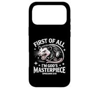 Carcasa para iPhone 17 Pro MAX First of All Im God Masterpiece Possum Opossum Ephesian 2:10