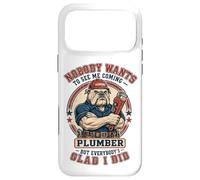 Carcasa para iPhone 17 Pro MAX Fontanero Divertido Nadie Quiere verme Venir Bulldog Plumbing