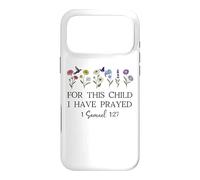 Carcasa para iPhone 17 Pro MAX For This Child I Have Prayed Mom Praying Mama 1 Samuel 1:27