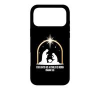 Carcasa para iPhone 17 Pro MAX For Unto Us A Child Is Born Isaiah 9:6 Religious Holiday Art