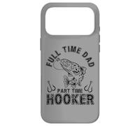 Carcasa para iPhone 17 Pro MAX Full Time Dad Part Time Hooker Angler Costume For Fishing