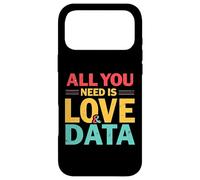 Carcasa para iPhone 17 Pro MAX Fun Data Lovers Data Teacher All You Need Is Love and Data