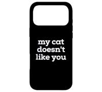 Carcasa para iPhone 17 Pro MAX Fun My Cat Doesn'T Like You Selectively Social Pet Cat