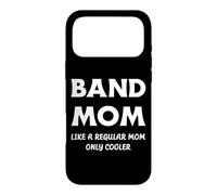 Carcasa para iPhone 17 Pro MAX Funny Band Mom Like A Normal Mother Only Cooler Momma Mum