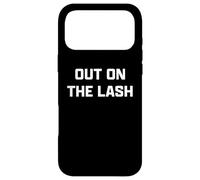 Carcasa para iPhone 17 Pro MAX Funny British Slang out On The Lash
