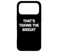 Carcasa para iPhone 17 Pro MAX Funny British Slang That's Taking The Biscuit
