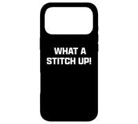 Carcasa para iPhone 17 Pro MAX Funny British Slang What A Stitch Up