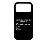 Carcasa para iPhone 17 Pro MAX Funny Electrician Retirement To Do List Checklist Retiree