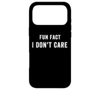 Carcasa para iPhone 17 Pro MAX Funny Fact I Don't Care, Funny Saying Sarcastic Attitude