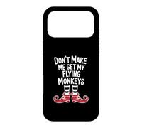 Carcasa para iPhone 17 Pro MAX Funny Halloween Witch Don't Make Me Get My Flying Monkeys