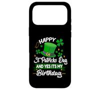 Carcasa para iPhone 17 Pro MAX Funny Happy St. Patricks Day and Yes My Birthday