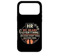 Carcasa para iPhone 17 Pro MAX Funny HR We Heard Everything Human Resources Professional