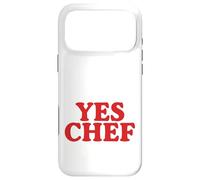 Carcasa para iPhone 17 Pro MAX Funny Let Me Hear You Say Yes Chef | Chef Chef de Cocina Cocinero