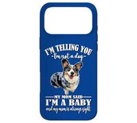 Carcasa para iPhone 17 Pro MAX Funny Mom Says Im A Baby Welsh Blue Merle Corgi Lover
