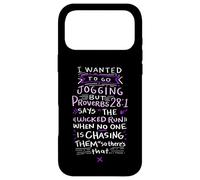 Carcasa para iPhone 17 Pro MAX Funny Saying - I Wanted To Go Jogging But Proverbs 28:1