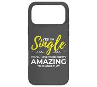 Carcasa para iPhone 17 Pro MAX Funny Single Person for Women Yes Im Single Dating