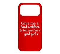 Carcasa para iPhone 17 Pro MAX Give Me a Hand Necklace and Tell Me I'm a Good Girl Book Red