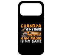 Carcasa para iPhone 17 Pro MAX Grandpa Is My Name Ham Radio Is My Game Ham Radioaficionados