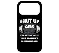 Carcasa para iPhone 17 Pro MAX Gym Workout & Fitness Motivation Humor - Shut Up Abs Funny