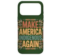 Carcasa para iPhone 17 Pro MAX Hacer Que Estados Unidos Sea indígena Otra Vez | Declaración Consciente de la Tierra