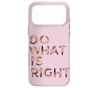 Carcasa para iPhone 17 Pro MAX Haga lo Que es Correcto Inspirar Motivar Empoderar