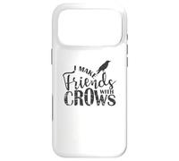 Carcasa para iPhone 17 Pro MAX Hago Amigos con Cuervos Cuervo Pájaro