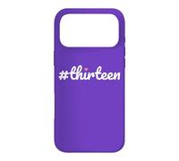 Carcasa para iPhone 17 Pro MAX Hashtag Trece Cumpleaños 13 Diseño Niñas